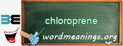 WordMeaning blackboard for chloroprene